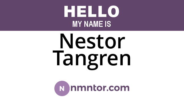 Nestor Tangren