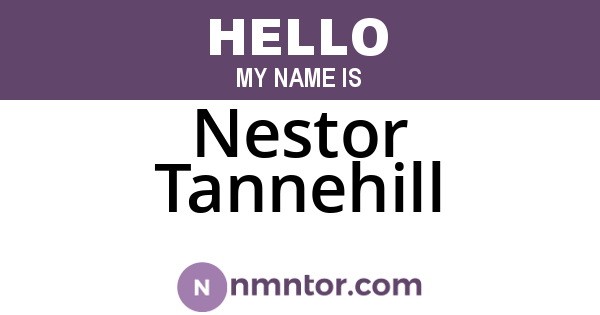 Nestor Tannehill