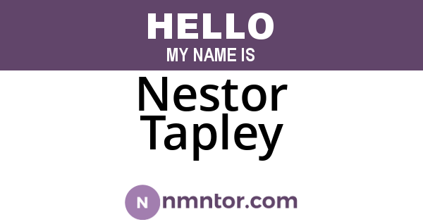 Nestor Tapley