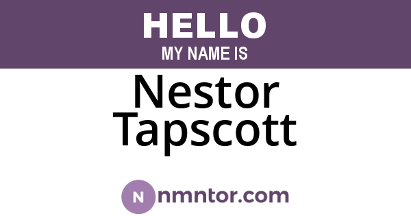 Nestor Tapscott