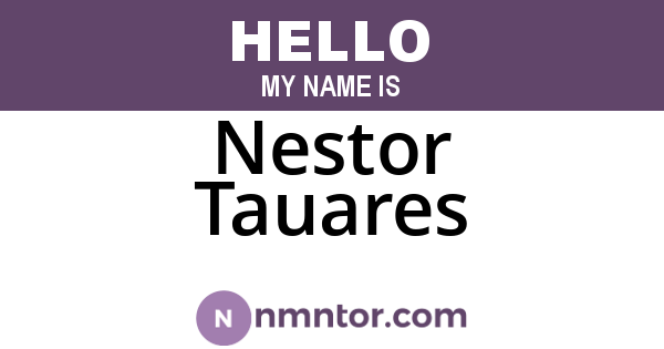 Nestor Tauares