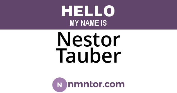 Nestor Tauber