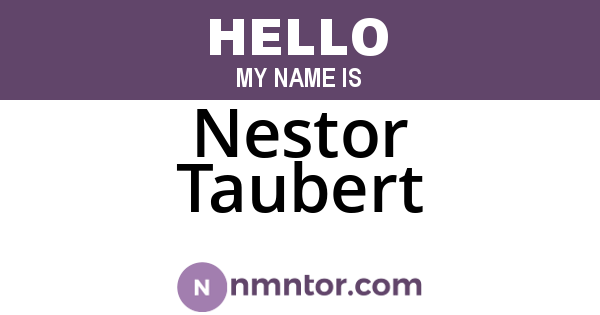 Nestor Taubert