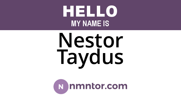 Nestor Taydus