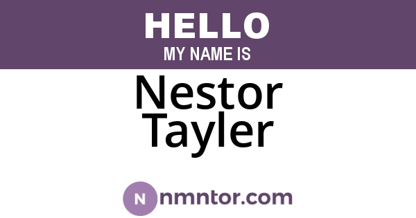 Nestor Tayler