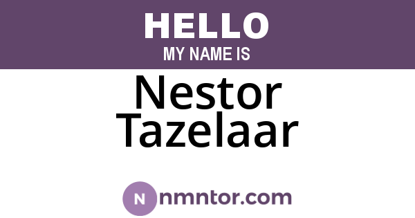 Nestor Tazelaar
