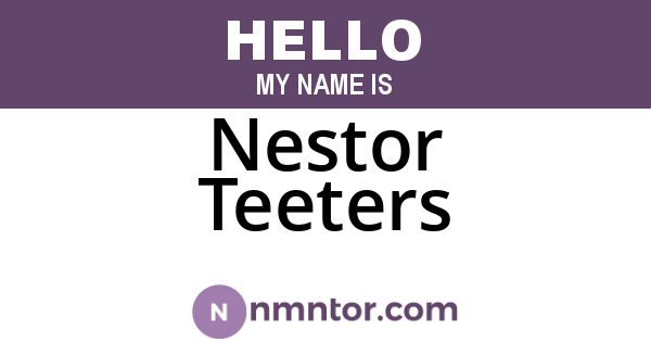 Nestor Teeters