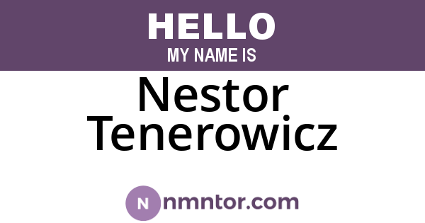 Nestor Tenerowicz