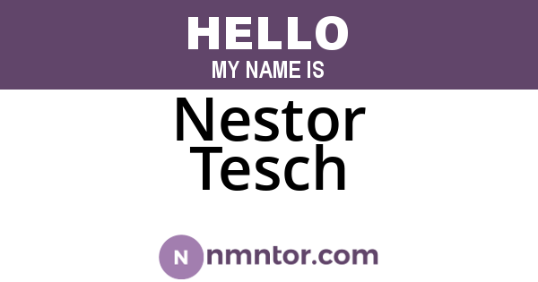 Nestor Tesch