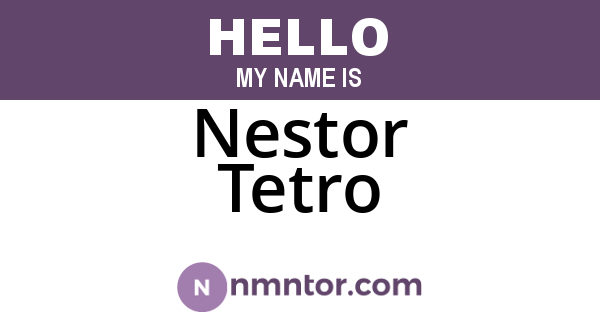 Nestor Tetro