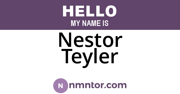 Nestor Teyler