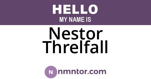 Nestor Threlfall