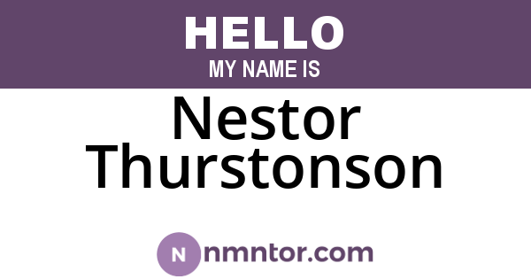 Nestor Thurstonson
