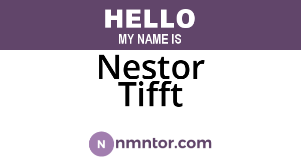 Nestor Tifft