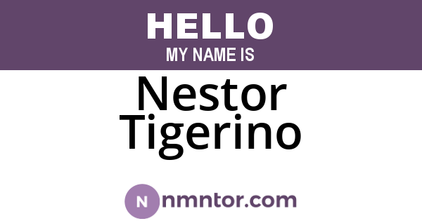 Nestor Tigerino