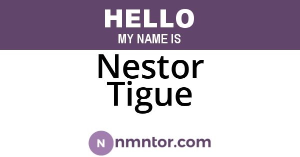 Nestor Tigue