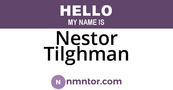 Nestor Tilghman