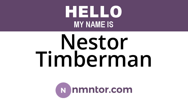 Nestor Timberman