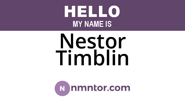 Nestor Timblin