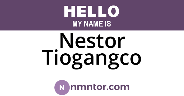 Nestor Tiogangco