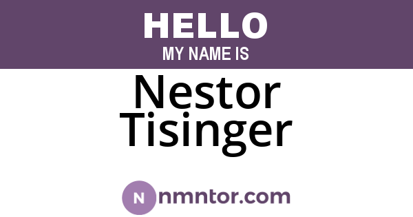 Nestor Tisinger