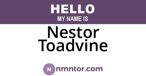 Nestor Toadvine