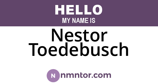Nestor Toedebusch