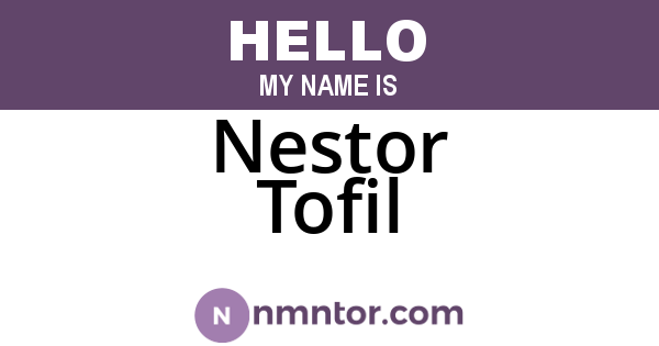 Nestor Tofil