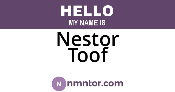 Nestor Toof