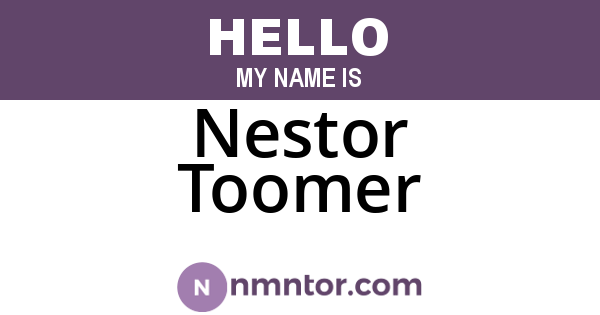 Nestor Toomer