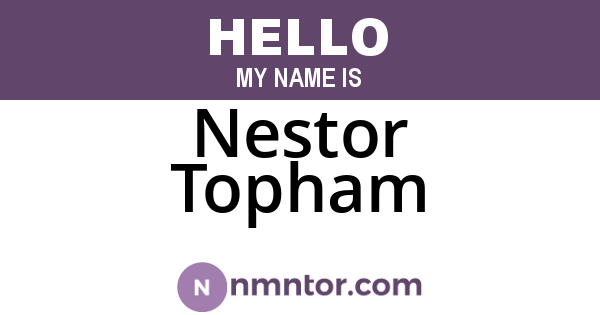 Nestor Topham