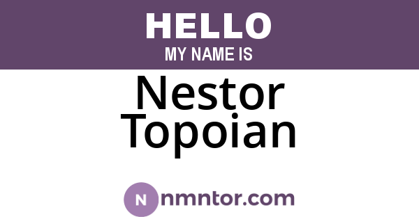 Nestor Topoian