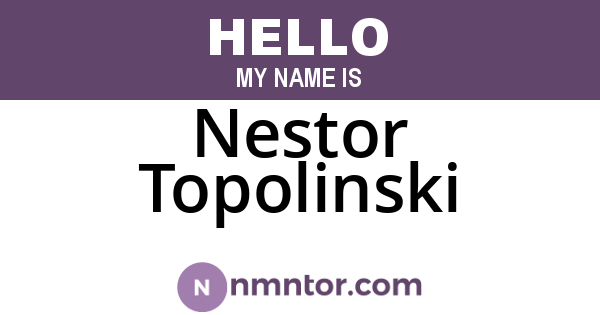 Nestor Topolinski