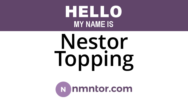 Nestor Topping