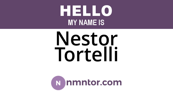 Nestor Tortelli
