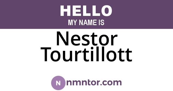 Nestor Tourtillott