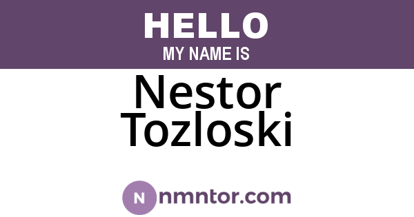 Nestor Tozloski