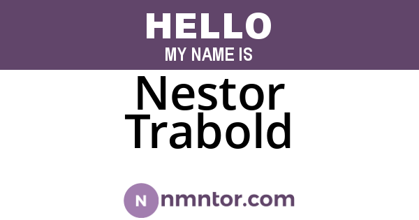 Nestor Trabold