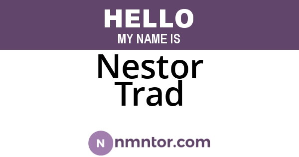 Nestor Trad