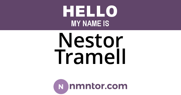 Nestor Tramell