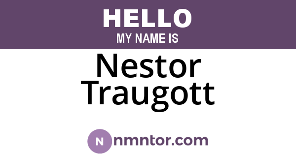 Nestor Traugott