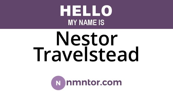 Nestor Travelstead