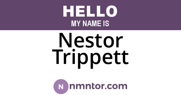 Nestor Trippett
