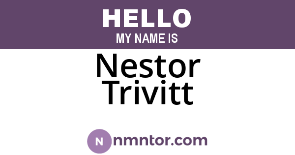Nestor Trivitt