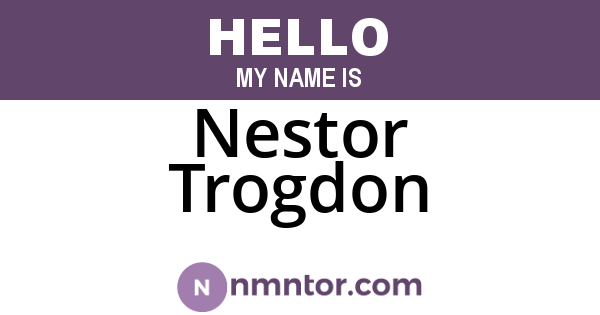 Nestor Trogdon