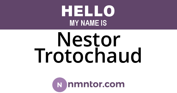 Nestor Trotochaud