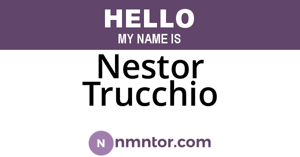 Nestor Trucchio