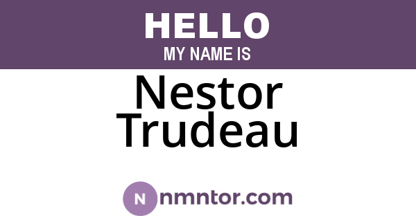 Nestor Trudeau