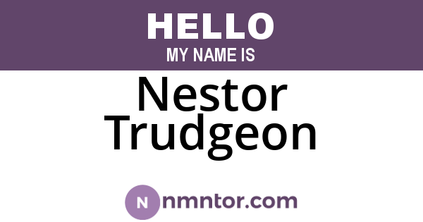 Nestor Trudgeon