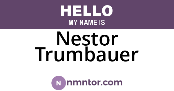 Nestor Trumbauer
